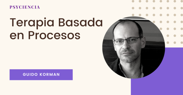 Optimiza tu trabajo clínico con la Terapia Basada en Procesos