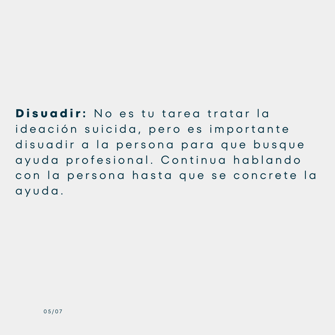 Tarjeta «Disuadir»: no tratar tú la ideación suicida, sino animar a la persona a buscar ayuda profesional